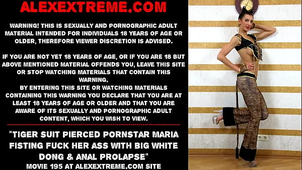 새로운 Tiger suit pierced pornstar Maria Fisting fuck her ass with big white dong & anal prolapse 신선한 튜브